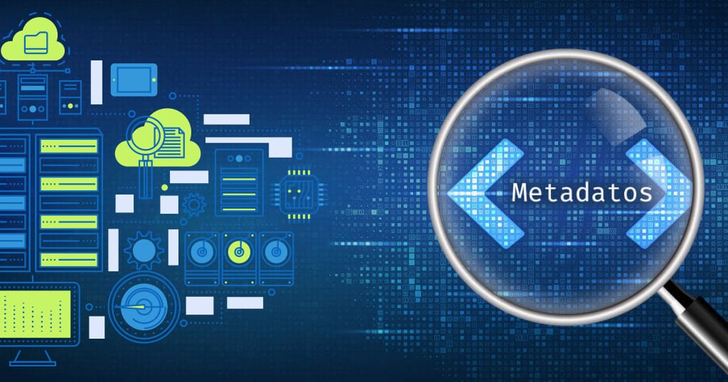 Do you know what metadata encriptados